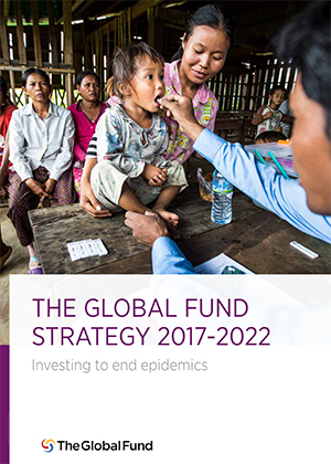 2016 Global Fund Strategy 2017 2022 1